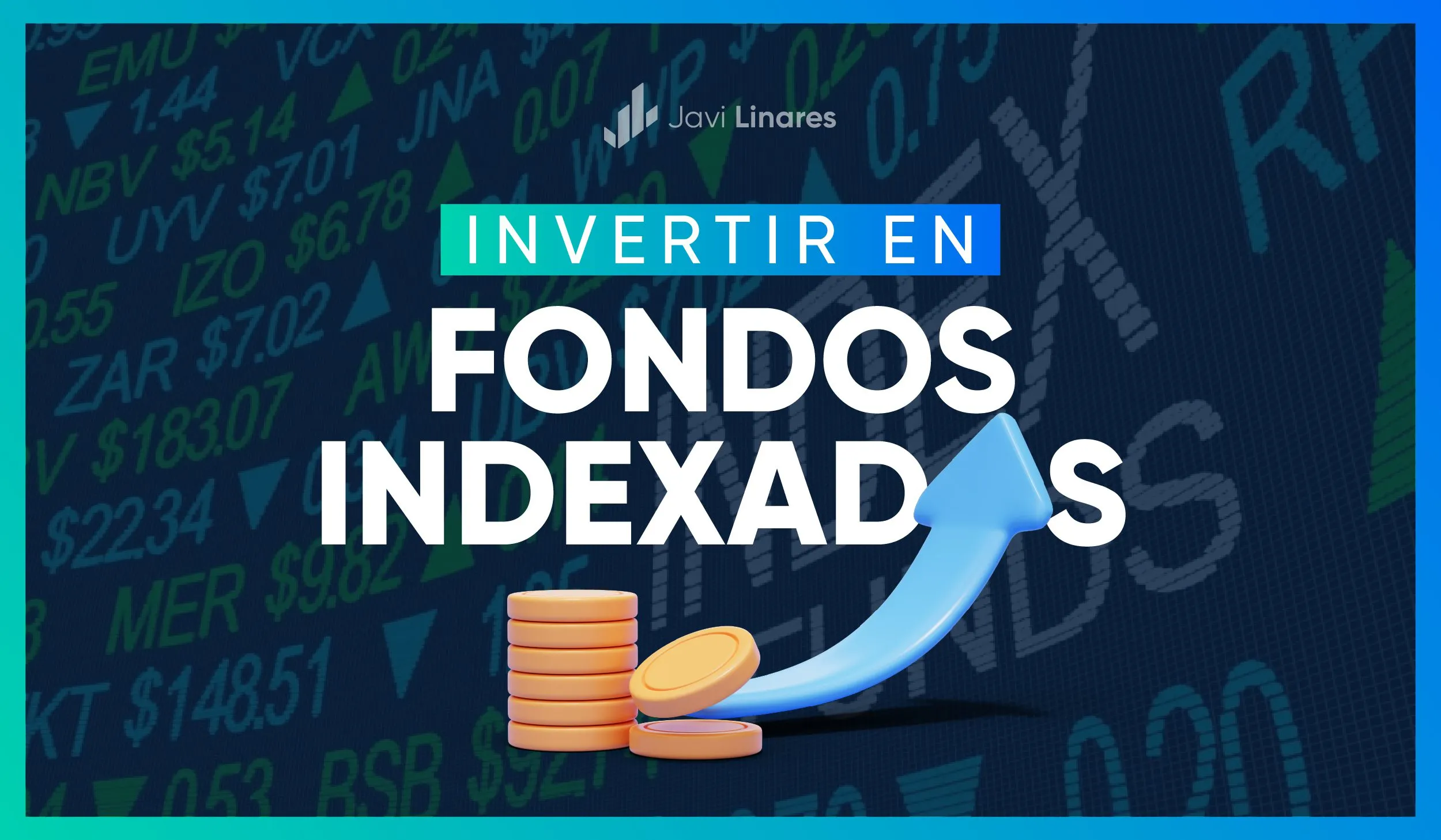 como invertir en fondos indexados guia completa para principiantes