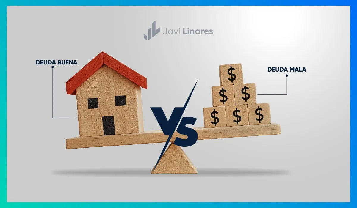 diferencias entre deuda buena y deuda mala aprende a usarla de forma inteligente