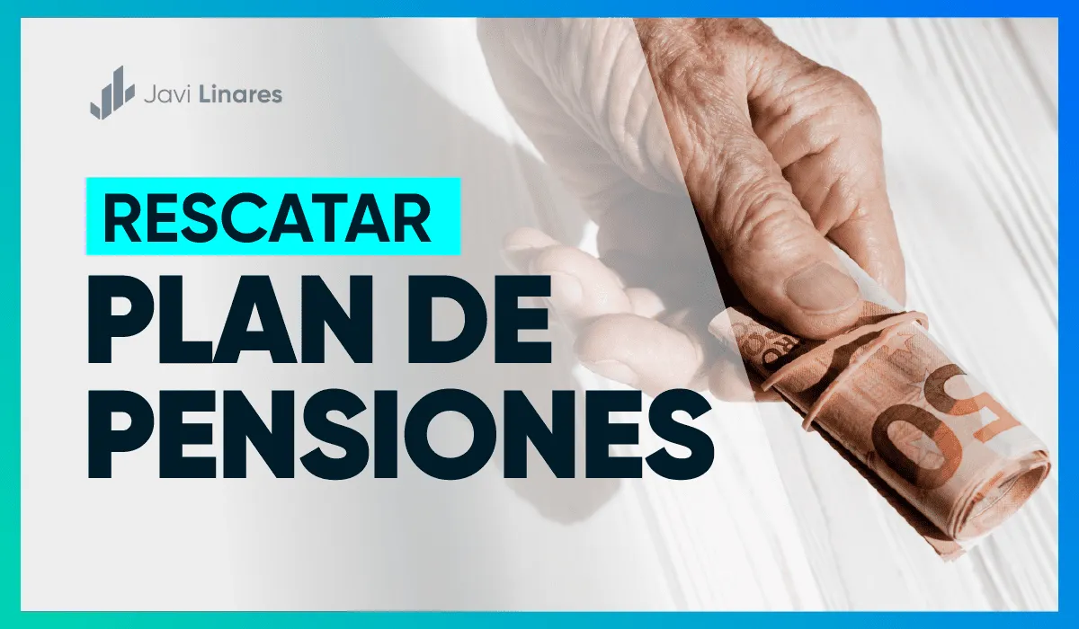 trucos para rescatar el plan de pensiones y pagar menos impuestos